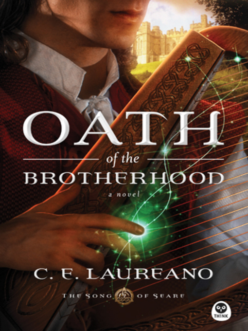 Title details for Oath of the Brotherhood by C. E. Laureano - Available